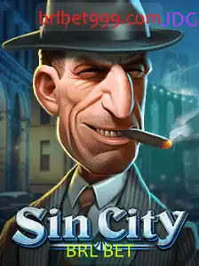 Descubra o Mundo de SinCity: O Jogo de Apostas com BRL BET